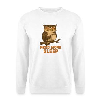 Need More Sleep – Funny Owl - Unisex Sweatshirt - white - Front