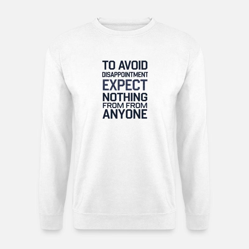 Minimalistisches Motivationszitat - Unisex Pullover - Weiß