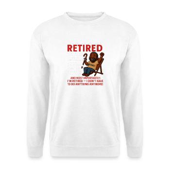 Retraite pour les hommes femmes – Rente retraitée - Sweat-shirt Unisexe - blanc - Devant