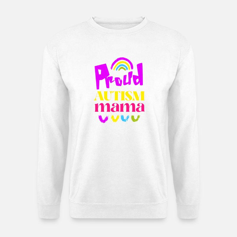 Stolze Autismus-Mama - Unisex Pullover - Weiß