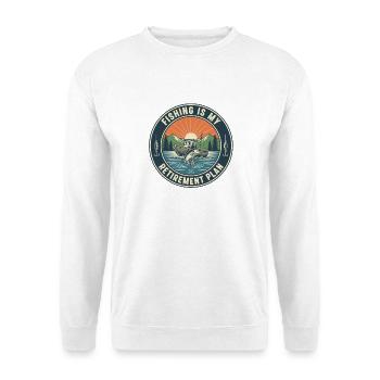 Fishing Retirement Humor Retiree - Unisex Sweatshirt - white - Front