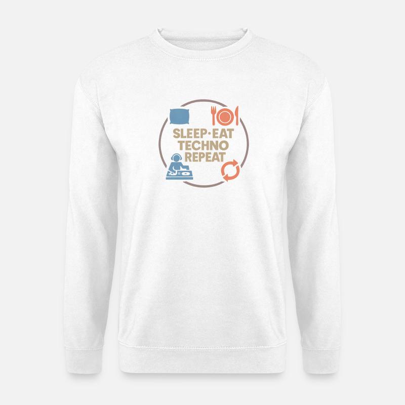 Humour techno – Sommeil · Manger · Techno · Répéter - Sweat-shirt Unisexe - blanc