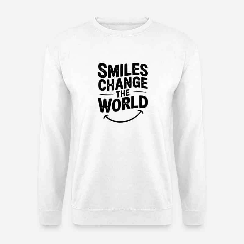 Lächeln verändert die Welt - Unisex Pullover - Weiß