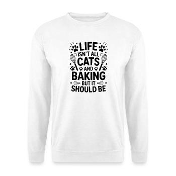 Backen Spruch Katzen Lustiges Backen Geschenk - Unisex Pullover - Weiß - Vorne