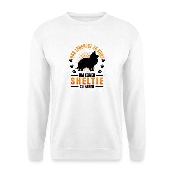Sheltie ne possède pas de chien de berger Shetland - Sweat-shirt Unisexe - blanc - Devant