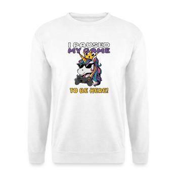 Einhorn - i paused my game - Unisex Sweatshirt - white - Front