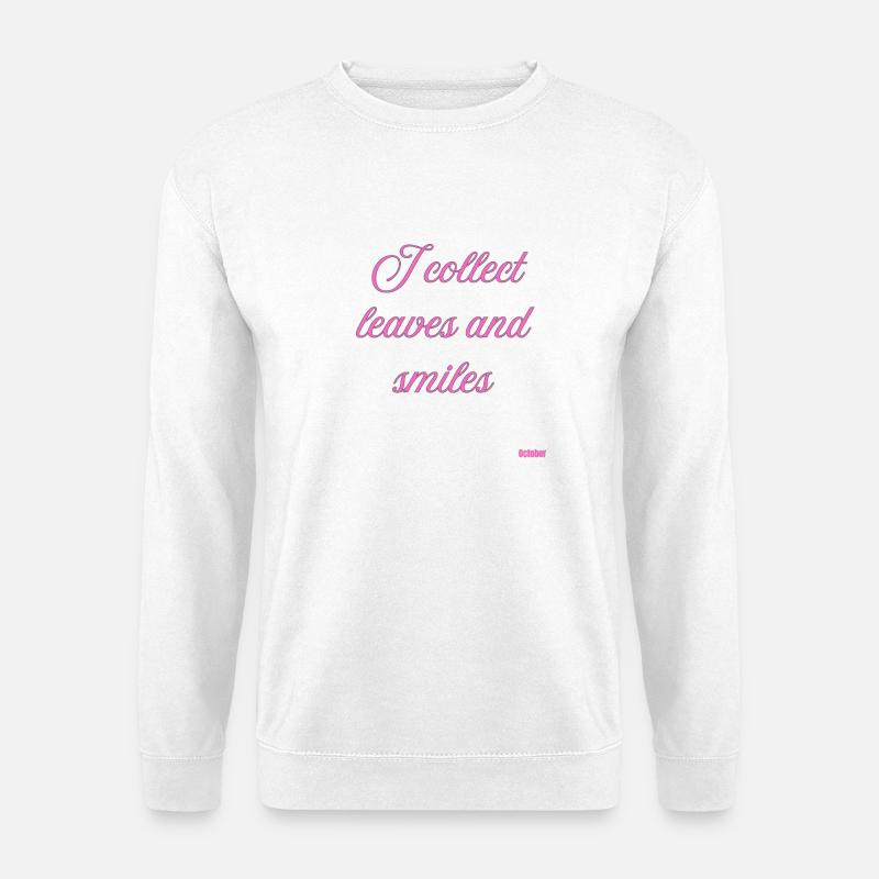 Leaves and Smiles Pink Script - Unisex Sweatshirt - white