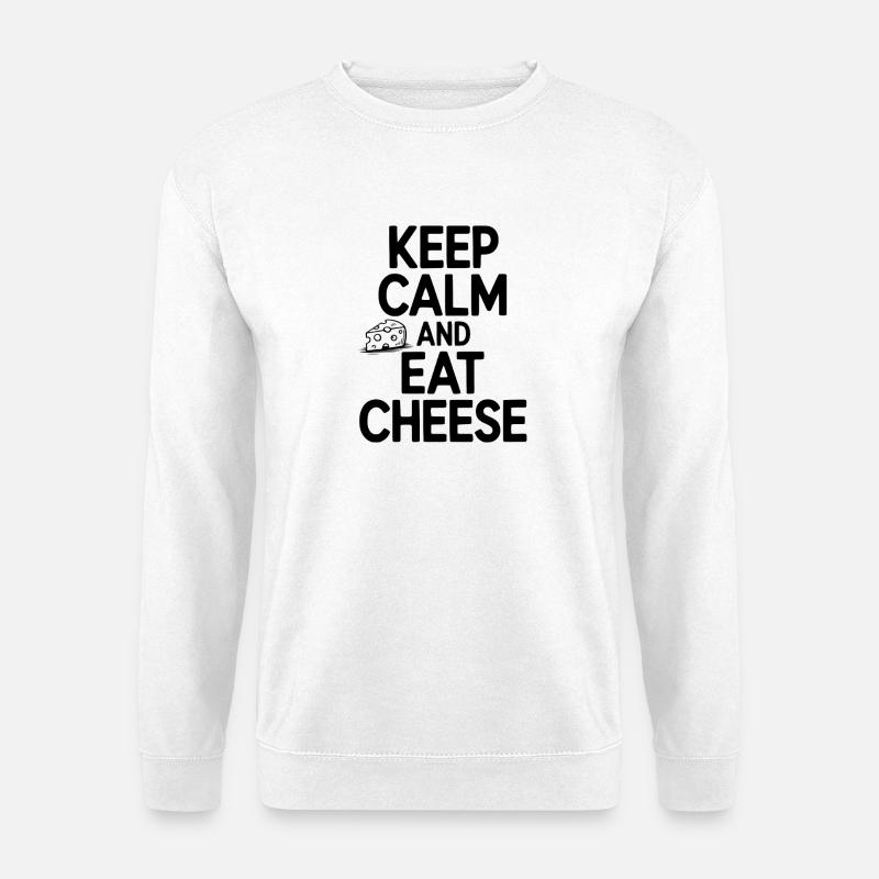 Keep Calm and Eat Cheese - Unisex Sweatshirt - white