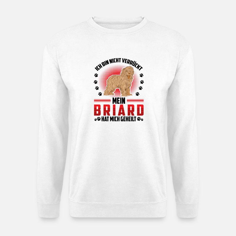 Briard heilt mich Berger de Brie - Unisex Pullover - Weiß