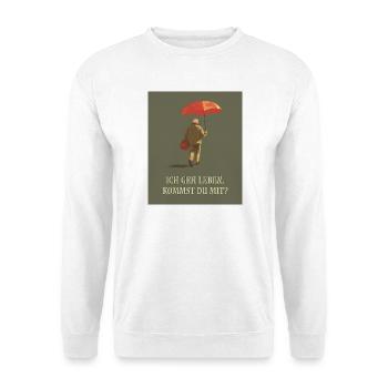 Je vais vivre, veux-tu venir avec moi ? - Sweat-shirt Unisexe - blanc - Devant