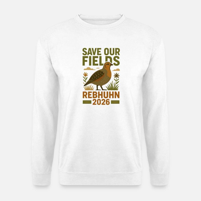 Save Our Fields – Rebhuhn Vogel des Jahres 2026 - Unisex Pullover - Weiß