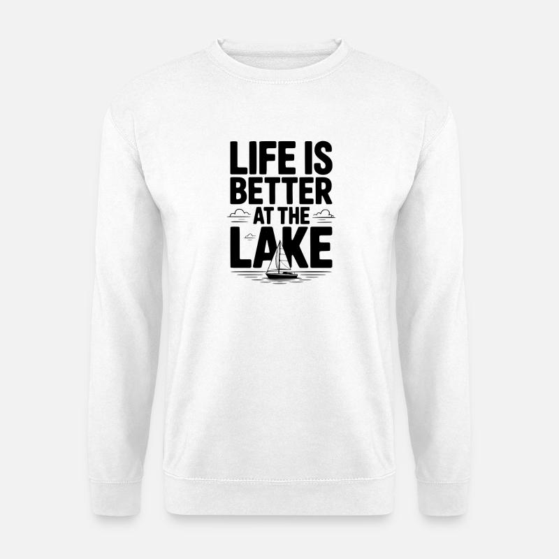 Das Leben am See ist besser - Unisex Pullover - Weiß