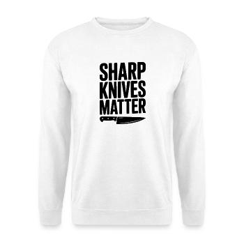 Sharp Knives Matter - Unisex Sweatshirt - white - Front