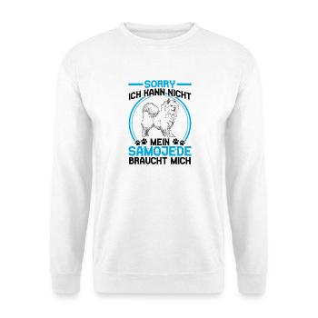 Samojede braucht mich Schlittenhund - Unisex Pullover - Weiß - Vorne