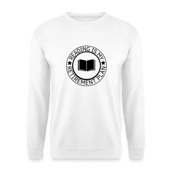 Lesen ist meine Altersvorsorge - Unisex Pullover - Weiß - Vorne