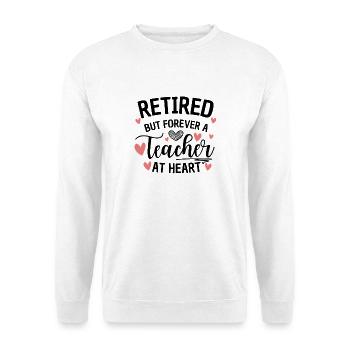 Im Herzen pensionierter Lehrer - Unisex Pullover - Weiß - Vorne