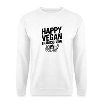 Frohes veganes Thanksgiving - Unisex Pullover - Weiß - Vorne