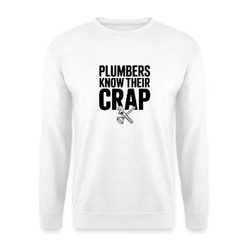 Klempner kennen ihren Mist - Unisex Pullover - Weiß - Vorne
