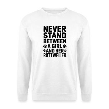 Rottweiler Spruch Mädchen Fun Rottweiler Geschenk - Unisex Pullover - Weiß - Vorne