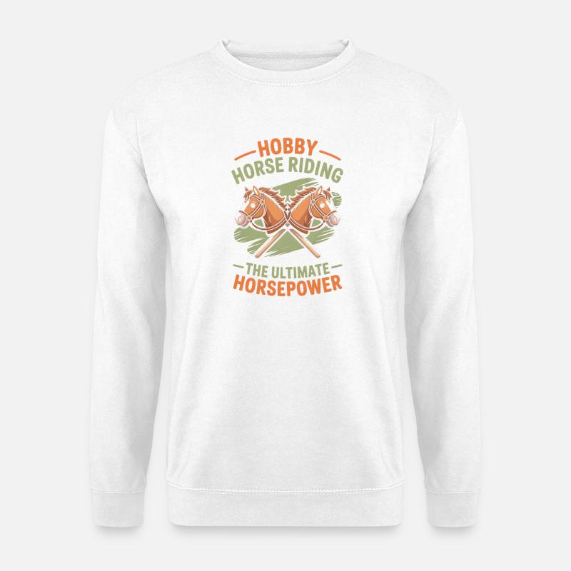 Hobby Horsing Steckenpferd - Unisex Pullover - Weiß