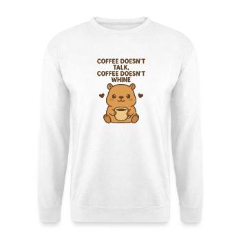 Kaffee macht nicht viel Gerede - Unisex Pullover - Weiß - Vorne