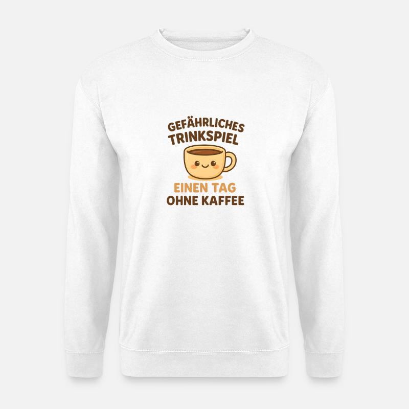 Gefährliches Trinkspiel Kaffee Kawaii - Unisex Pullover - Weiß