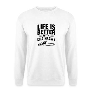 La vie est meilleure avec les tronçonneuses - Sweat-shirt Unisexe - blanc - Devant