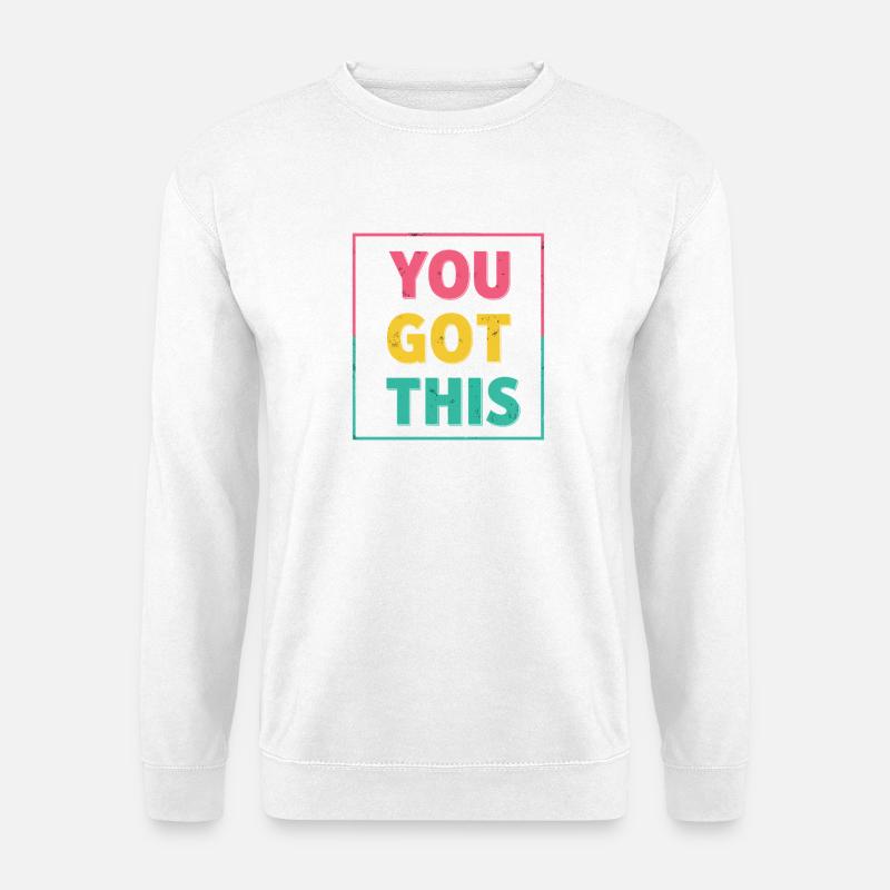 Du schaffst das - Unisex Pullover - Weiß