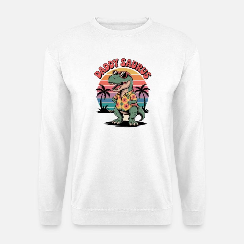 Daddy Saurus Dinosaur  - Unisex Sweatshirt - white
