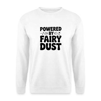 Angetrieben von Feenstaub - Unisex Pullover - Weiß - Vorne
