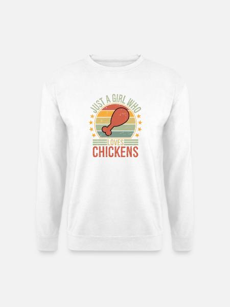 Just A Girl Who Loves Chickens - Unisex Pullover - Weiß
