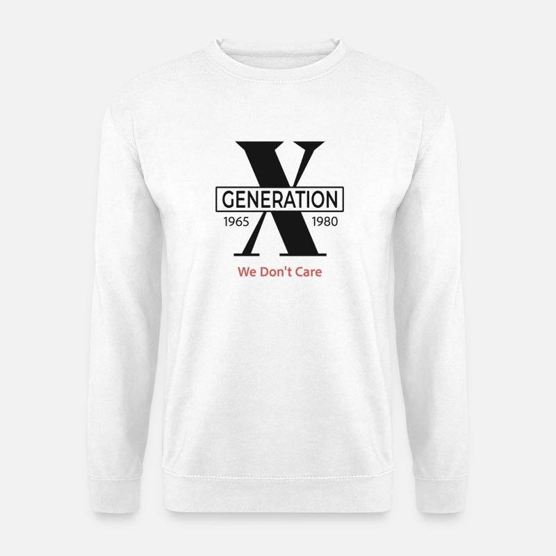 Generation X We Don't Care - Unisex Sweatshirt - white
