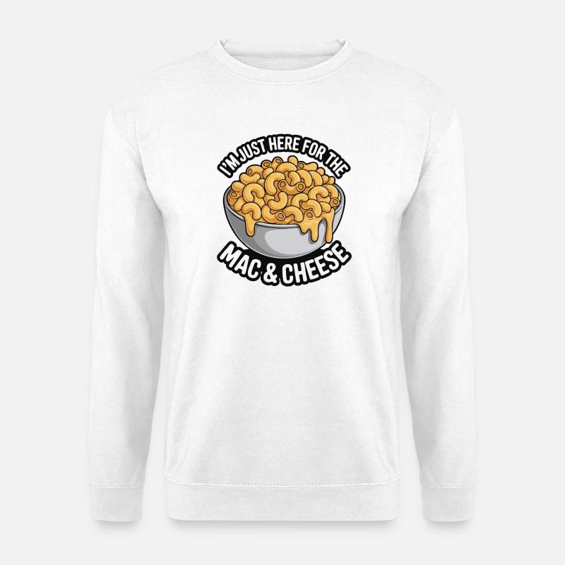 Mac & Cheese Fan - I'm Just Here - Unisex Sweatshirt - white
