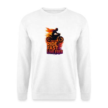 Ride Fast Live Free - Unisex Pullover - Weiß - Vorne