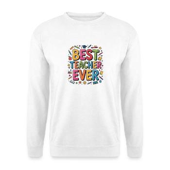 Meilleur professeur de tous les temps - Sweat-shirt Unisexe - blanc - Devant