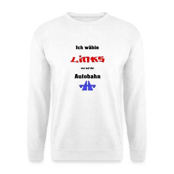 Ich wähle Links - Unisex Pullover - Weiß - Vorne