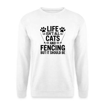Fechten Sprüche Katzen Lustiges Fechten Geschenk - Unisex Pullover - Weiß - Vorne