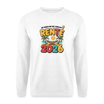 Rente Pensionist Pensionierung 2026 Mann & Frau - Unisex Pullover - Weiß - Vorne