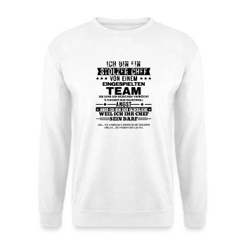 Stolzer Chef von einem eingespielten Team - Unisex Sweatshirt - white - Front