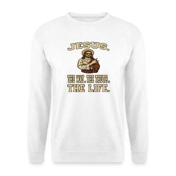 Jesus . The Way. The Truth. The Life. - Christen - Unisex Pullover - Weiß - Vorne