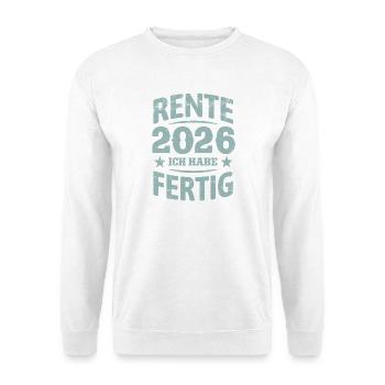 Pension 2026 | J’ai fini - Pension Rentner - Sweat-shirt Unisexe - blanc - Devant