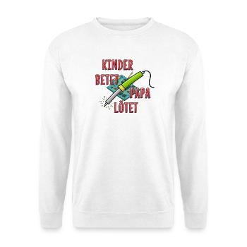 Children praying, dad soldering - Unisex Sweatshirt - white - Front