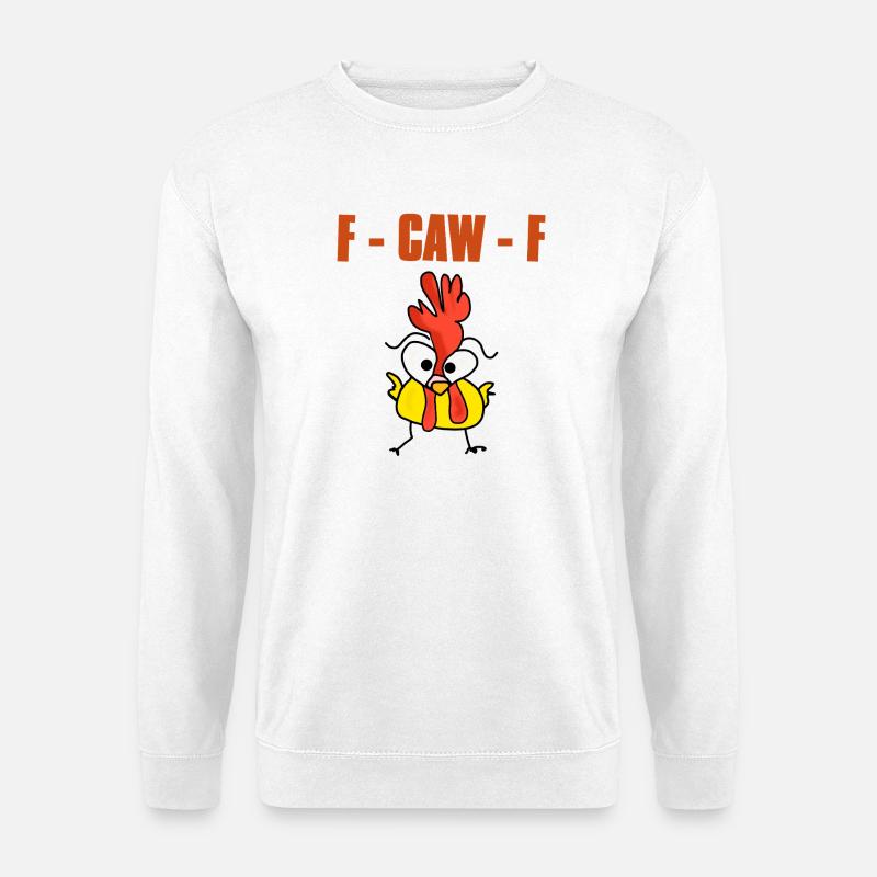f caw f - Unisex Pullover - Weiß