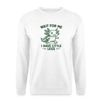 Axolotl disant un mème Humour Petites jambes drôles - Sweat-shirt Unisexe - blanc - Devant