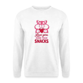 Love You More Than Snacks – Hamster - Unisex Sweatshirt - white - Front