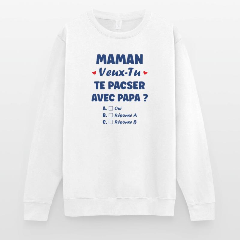 Mama, willst du eine eingetragene Lebenspartnerschaft mit Papa eingehen? Unisex Pullover