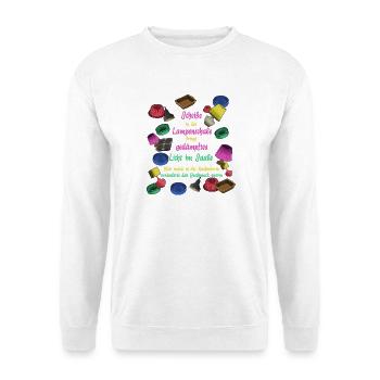 Scheiße in der Kuchenform... - Unisex Pullover - Weiß - Vorne