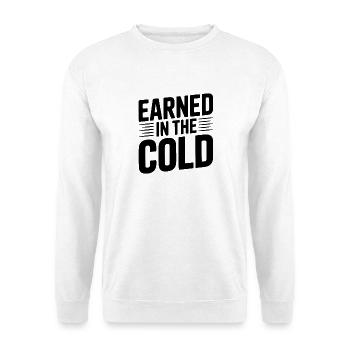 Verdient in der Kälte - Unisex Pullover - Weiß - Vorne