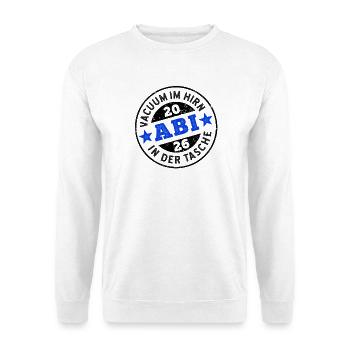 Abi 2026 - Vacuum im Hirn, Abi in der Tasche - Unisex Pullover - Weiß - Vorne