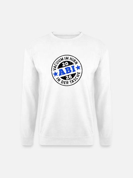 Abi 2026 - Vacuum im Hirn, Abi in der Tasche - Unisex Pullover - Weiß